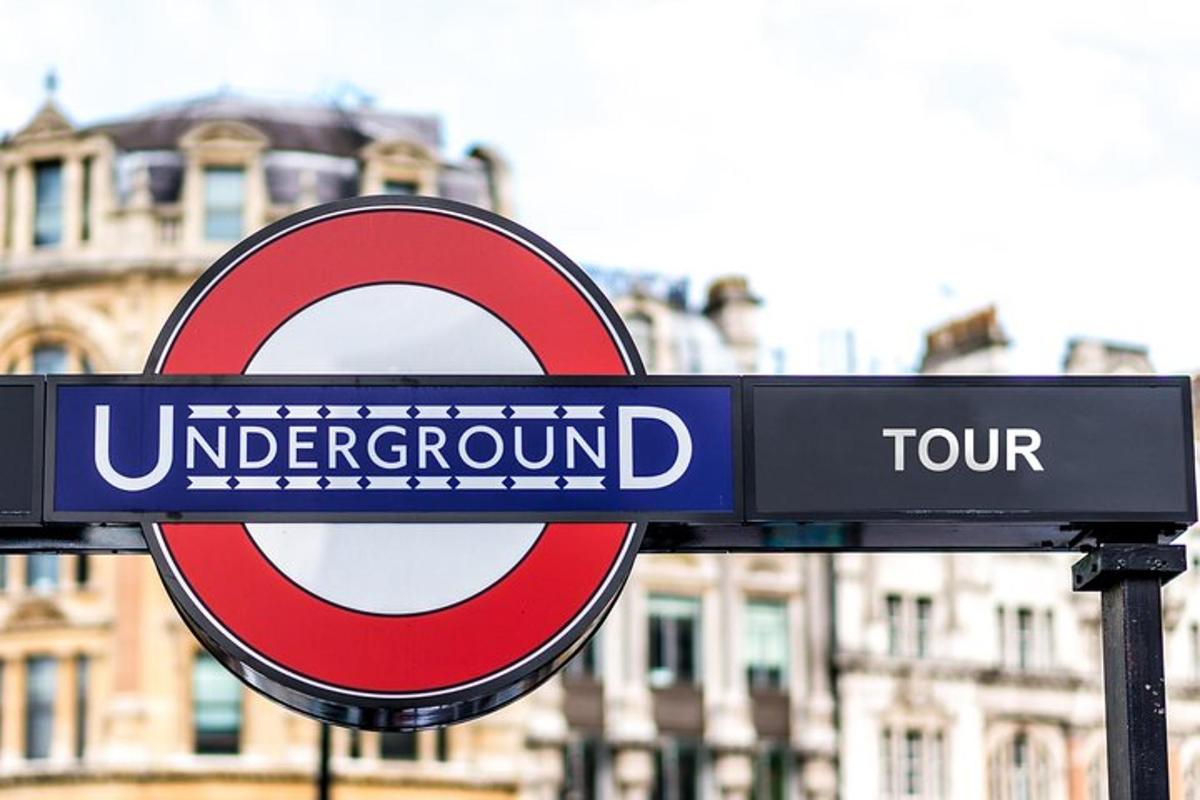 Secrets of the London Underground Small Group Walking Tour